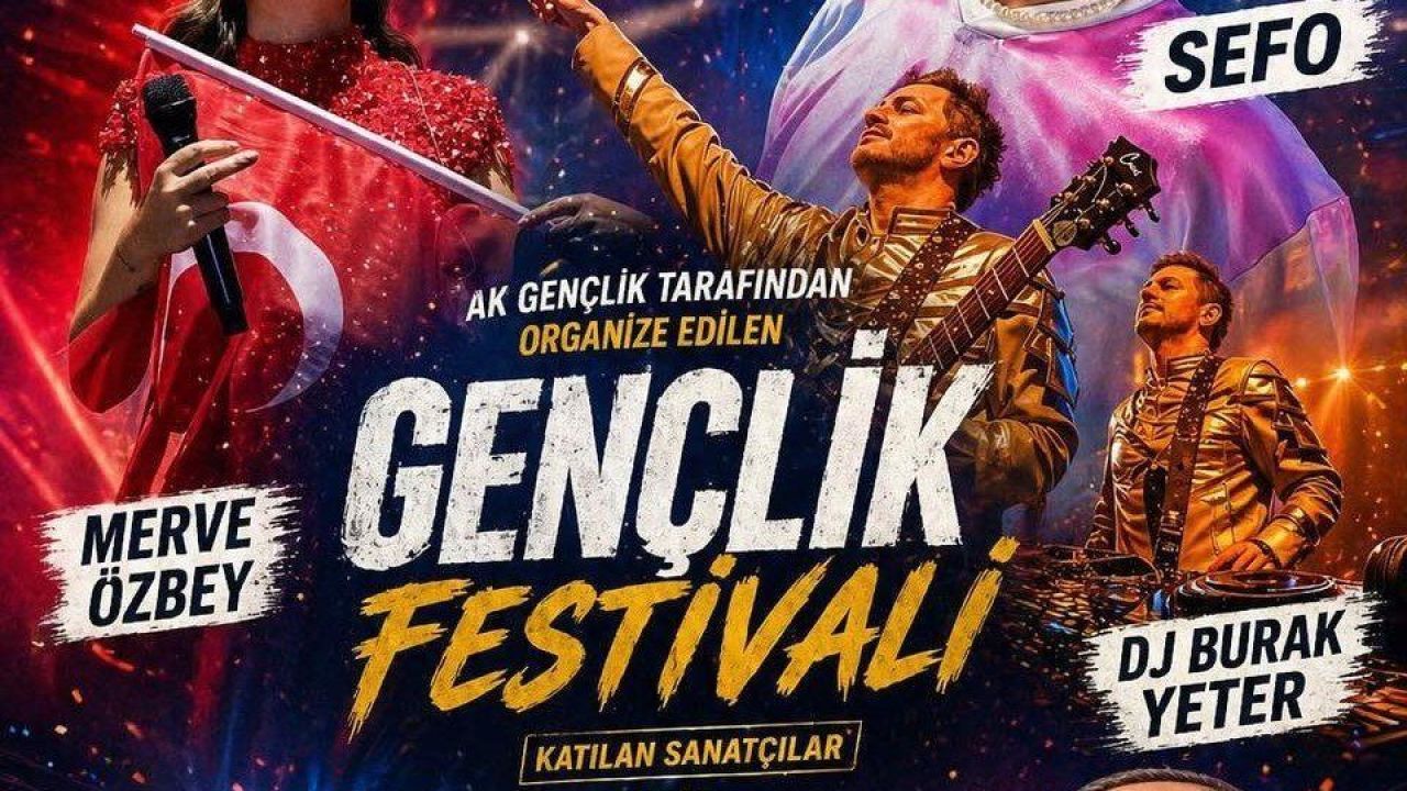 AK Parti Büyük Gençlik Şöleni Sanatçıları ve Detayları Belli Oldu